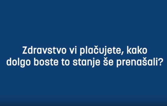 Zdravstvo plačujete vi, kako dolgo boste to stanje še prenašali?