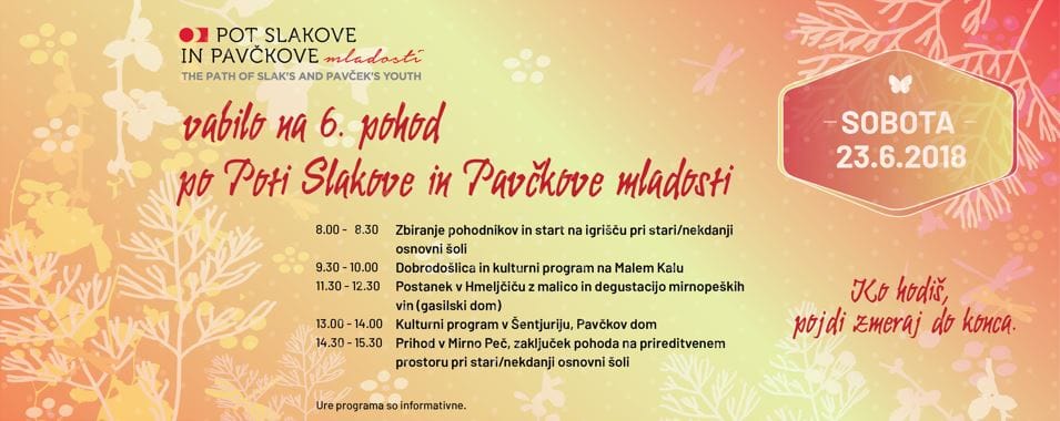 Pohod po Poti Slakove in Pavčkove mladosti