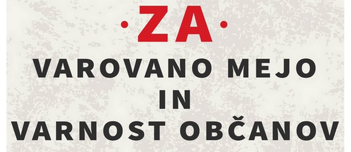 Podpiši peticijo ZA varovano mejo in varnost občanov