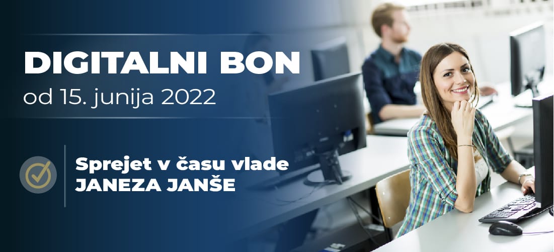 Digitalni bon ’22 v višini 150 eur sprejet v času vlade Janeza Janše
