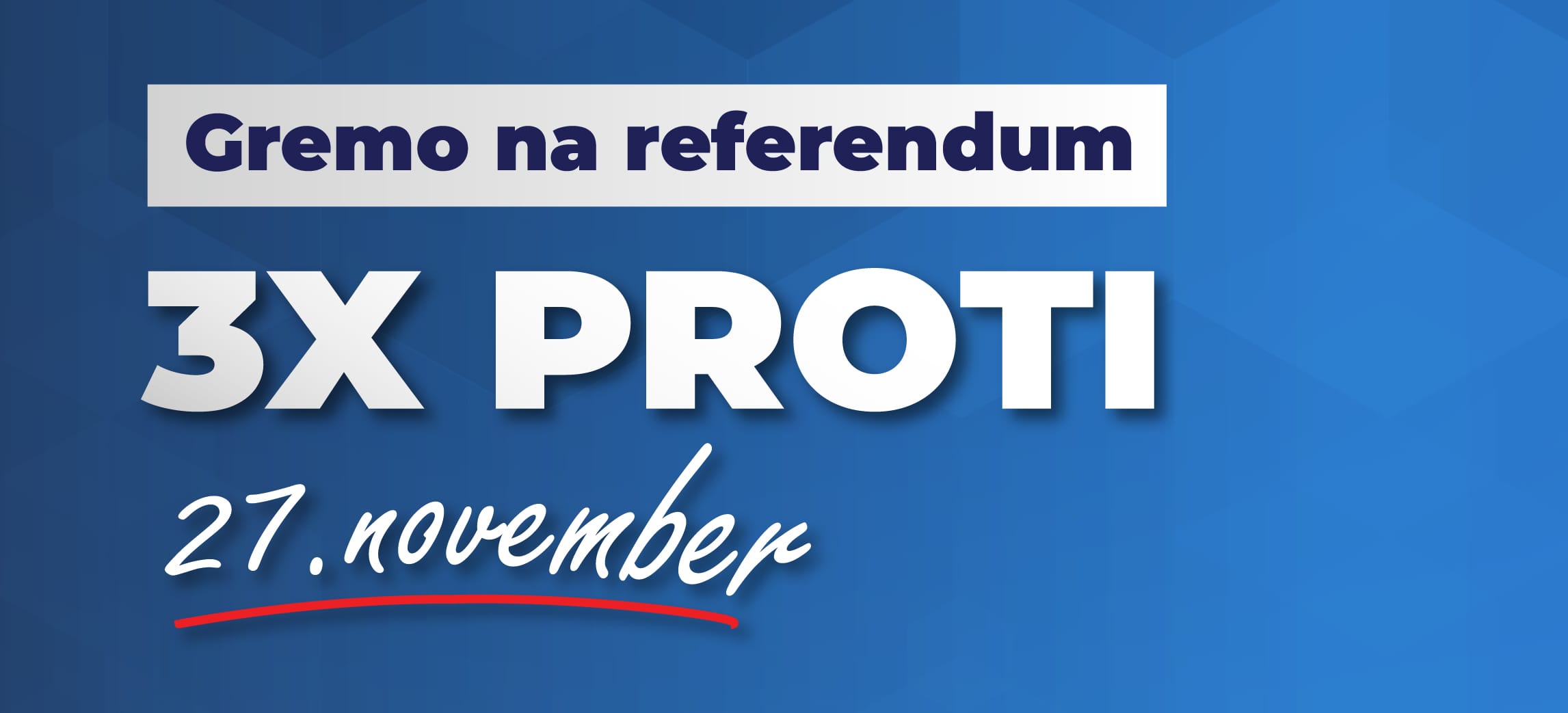 NAČINI GLASOVANJA NA REFERENDUMIH 3X PROTI