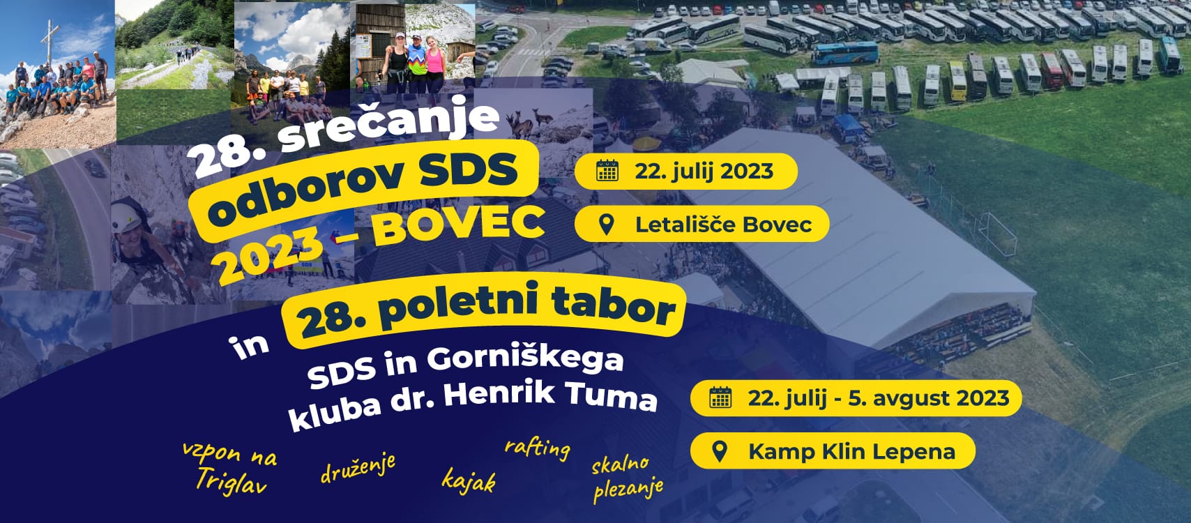 Vabljeni na 28. poletni tabor SDS in Gorniškega kluba dr. Henrika Tume