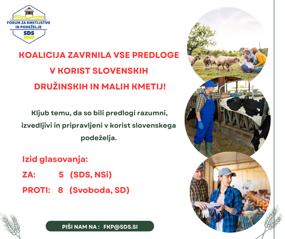 KOALICIJA ZAVRNILA VSE PREDLOGE V KORIST SLOVENSKIH DRUŽINSKIH IN MALIH KMETIJ